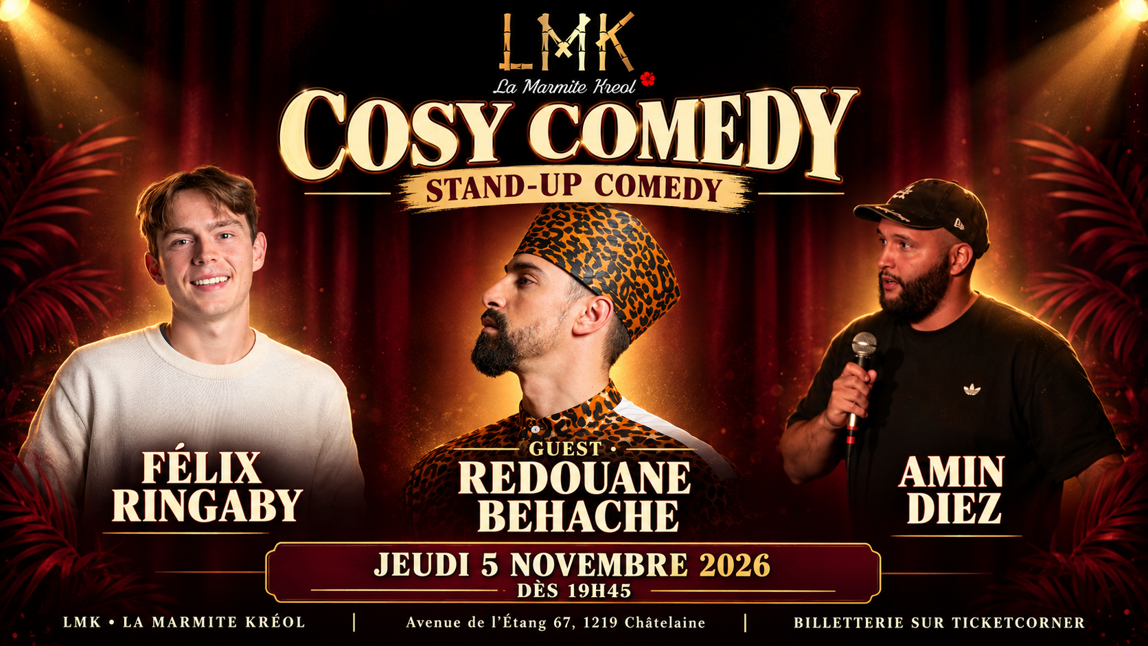 Affiche Cosy Comedy × LMK avec Redouane Behache en guest le 5 novembre 2026 à Châtelaine
